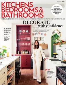 Kitchens Bedrooms & Bathrooms - May 2025