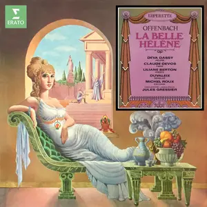 Orchestre Lamoureux, Deva Dassy, Claude Devos, Liliane Berton, Michel Roux & Jules Gressier - Offenbach: La belle Hélène (2024)