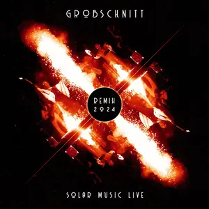 Grobschnitt - Solar Music Live (Remix 2024) (2024) [Official Digital Download]