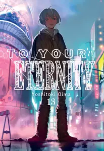 To Your Eternity (Fumetsu no Anata e) Tomos 13-14 (de 20)