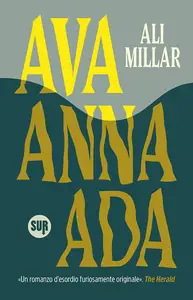 Ava Anna Ada - Ali Millar