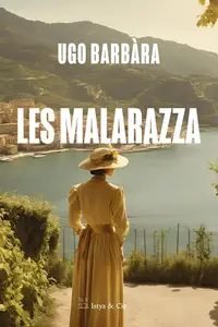 Ugo Barbàra, "Les Malarazza"