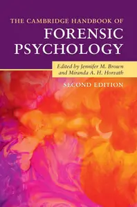 The Cambridge Handbook of Forensic Psychology (Cambridge Handbooks in Psychology)