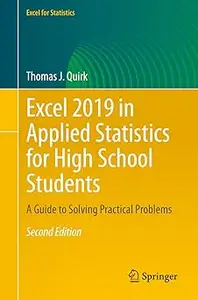 Excel 2019 in Applied Statistics for High School Students: A Guide to Solving Practical Problems