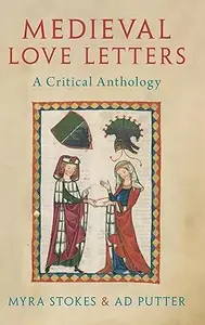 Medieval Love Letters: A Critical Anthology