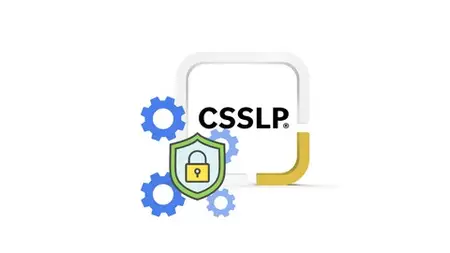 Master Secure Software Development : Complete Csslp Guide