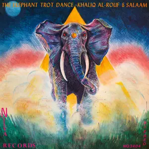Khaliq Al-Rouf & Salaam - The Elephant Trot Dance (1979) (Vinyl Hi-Res)