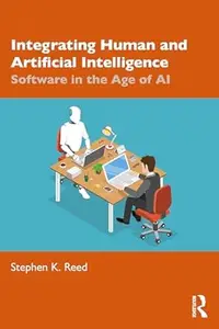 Integrating Human and Artificial Intelligence