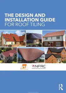 The Design and Installation Guide for Roof Tiling