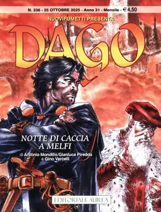 Dago - Volume 336 - Notte Di Caccia A Melfi