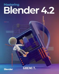 Mastering Blender 4.2