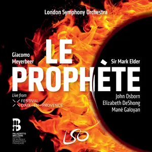 John Osborn, Elizabeth DeShong - Meyerbeer  Le Prophète (Live) (2024) [Official Digital Download 24/192]