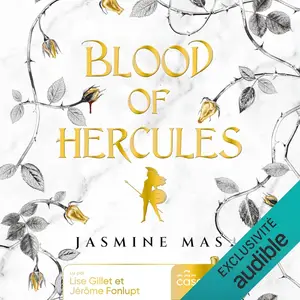 Jasmine Mas, "Villains of lore, tome 1 : Blood of Hercules"