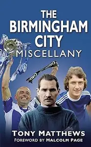 The Birmingham City Miscellany (Miscellany