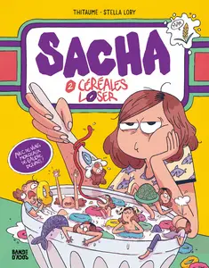 Sacha - Tome 2 - Céréales Loser