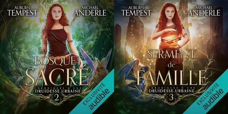 Auburn Tempest, Michael Anderle, "Chroniques d'une druidesse urbaine", tomes 2 et 3