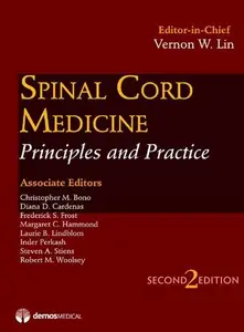 Spinal Cord Medicine: Principles and Practice