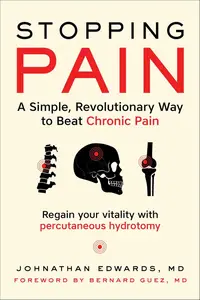 Stopping Pain: A Simple, Revolutionary Way to Beat Chronic Pain