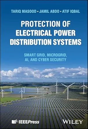 Protection of Electrical Power Distribution Systems