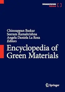 Encyclopedia of Green Materials