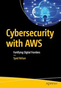 Cybersecurity with AWS