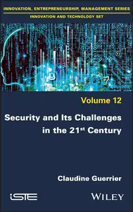 Security and its Challenges in the 21st Century