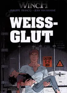 Largo Winch 18 - Weissglut (c2c) (Alles Gute) (2012) (GCA-fab