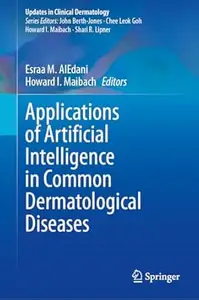 Applications of Artificial Intelligence in Common Dermatological Diseases