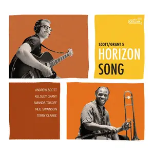 Kelsley Grant & Andrew Scott - Horizon Song (2024)