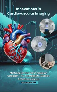 Innovations in Cardiovascular Imaging