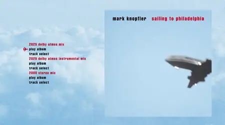 Mark Knopfler - Sailing To Philadelphia (2000/2025) (Blu-ray)