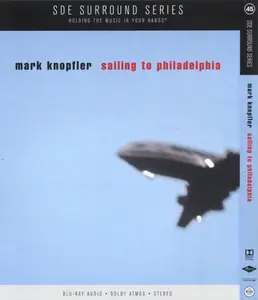 Mark Knopfler - Sailing To Philadelphia (2000/2025) (Blu-ray)