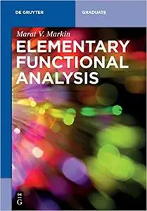 Elementary Functional Analysis