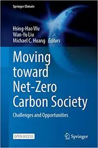 Moving Toward Net-zero Carbon Society