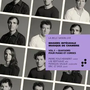 Pierre Fouchenneret, Lise Berthaud, Francois Salque - Brahms: Quatuors pour piano et cordes, Vol. 1 (2018) [24/96]