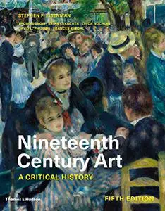 Nineteenth Century Art: A Critical History, 5th Edition