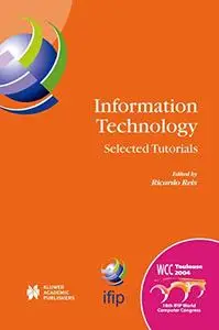 Information Technology: Selected Tutorials