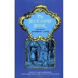 The Blue Fairy Book (Dover Children's Classics) by  Andrew Lang