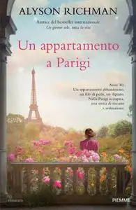 Alyson Richman - Un appartamento a Parigi