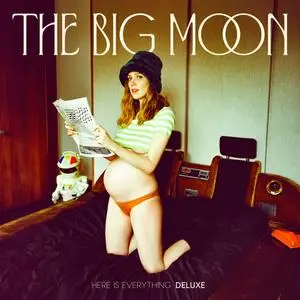 The Big Moon - Here Is Everything (2023) [Official Digital Download]