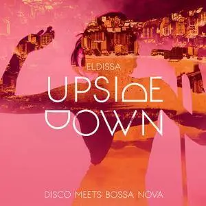 Eldissa - Upside Down (2016) [Official Digital Download 24-bit/96kHz]