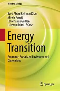 Energy Transition: Economic, Social and Environmental Dimensions (Industrial Ecology)