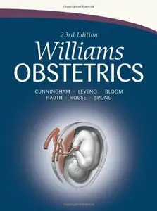 Williams Obstetrics: 23rd Edition