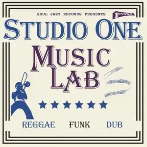 VA - Soul Jazz Records presents STUDIO ONE MUSIC LAB (2022) [Official Digital Download]