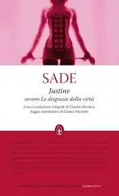François de Sade - Justine ovvero Le disgrazie della virtù