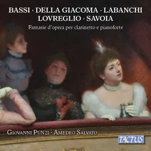 Giovanni Punzi - Operatic Fantasies for Clarinet & Piano (2019)