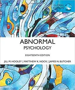 Abnormal Psychology, Global Edition, 18th Edition