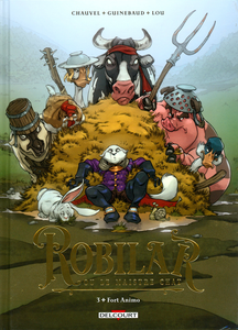 Robilar Ou Le Maistre Chat - Tome 3 - Fort Animo