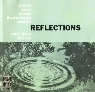 Steve Lacy Plays Monk – Reflections