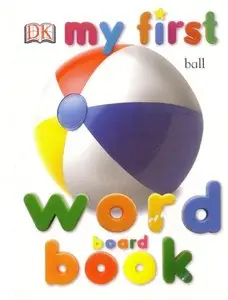 My First Word Board Book (repost)